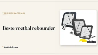 Beste voetbal rebounder - Voetbaladviseur