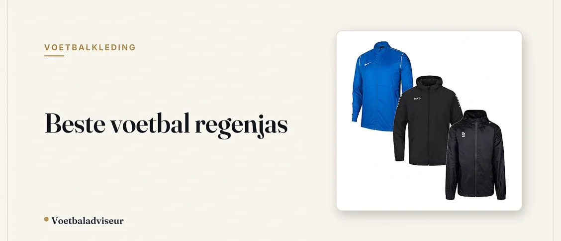 Beste voetbal regenjas - Voetbaladviseur