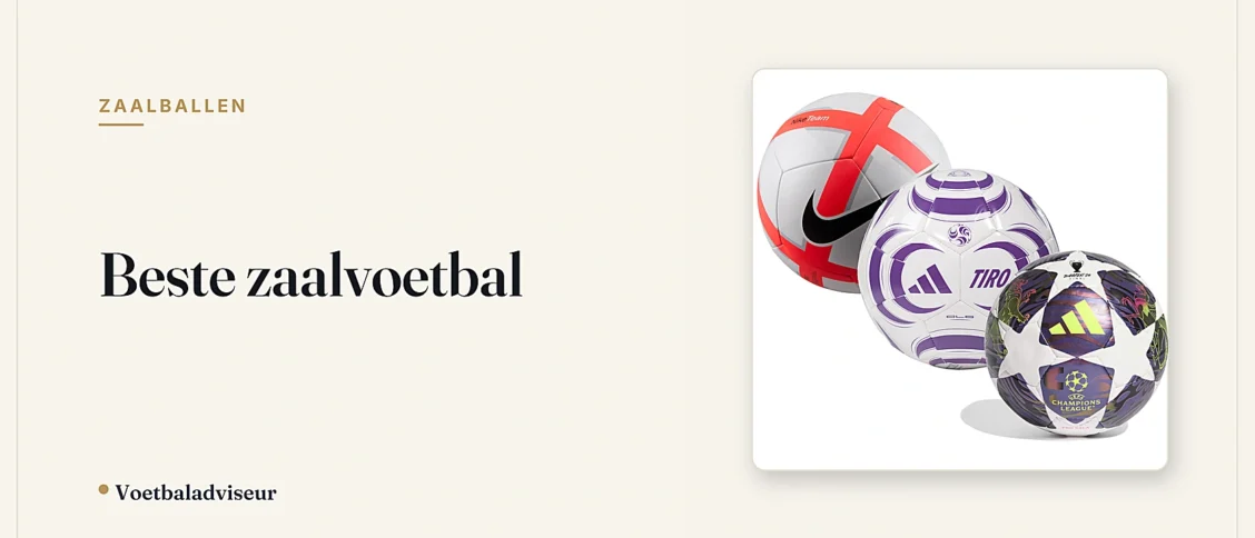 Beste zaalvoetbal - Voetbaladviseur